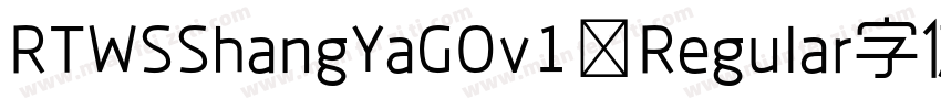 RTWSShangYaGOv1 Regular字体字体转换